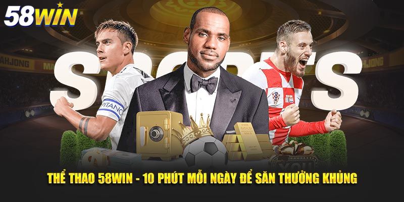 Sảnh thể thao săn thưởng khủng