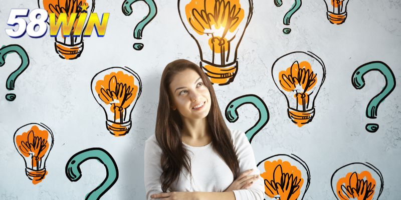 Một số câu hỏi thường gặp về 58WIN